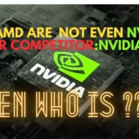 AMD, INTEL are not even NVIDIA’s Major competitor: NVIDIA CEO 14 nvidia's major competitor