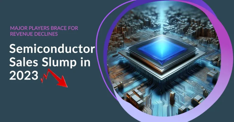 semiconductor revenue downturn 2023 wireunwired