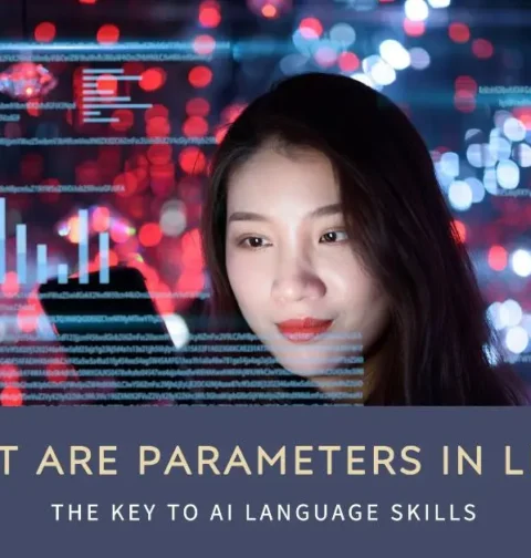 What are Parameters in Large Language Models? ,what are parameters in ai models?