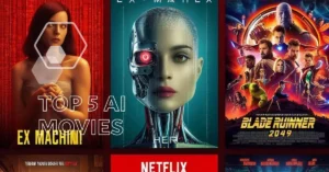 5 Best AI Movies to Watch On Netflix