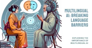 Why multilingual AI is the need of the hour?