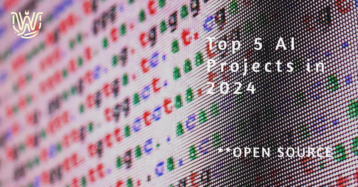 Current Ai Project Top 5 Open Source AI Projects Revolutionizing Technology in 2024 ...