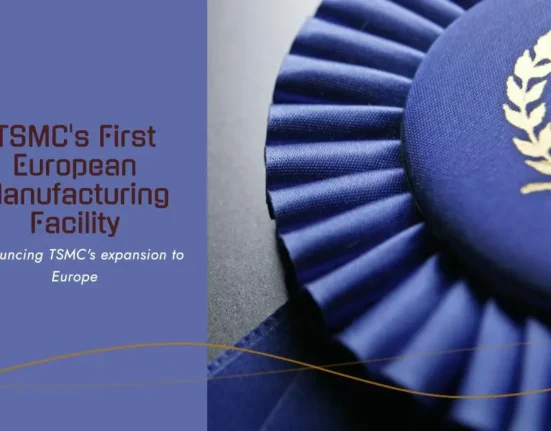 TSMC announces its first manufacturing facility in Europe