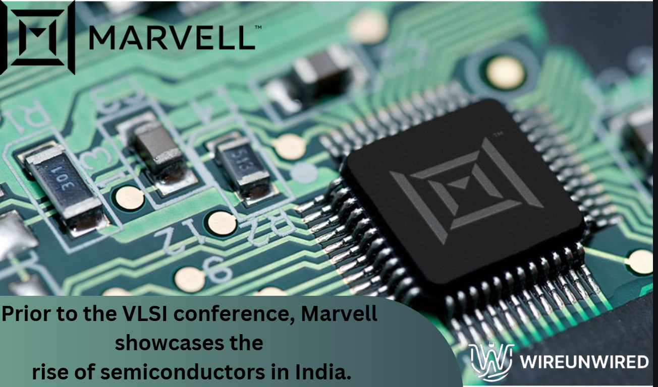 Marvel Electronics Marvell Technology Showcases The Rise Of Semiconductors In India ...
