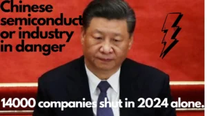 CHINESE SEMICONDUCTOR INDUSTRY IN DANGER: 14,000 Companies Closed in 2024