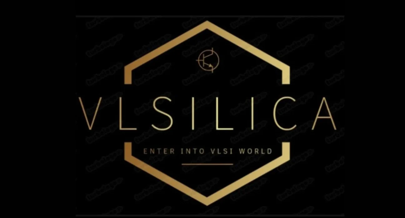 VLSILICA: Your Gateway to Excellence in VLSI Design and Verification 7 VLSILICA institute`