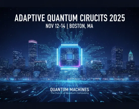 Quantum Machines Unveils AQC25: Boston to Host Global Leaders in Adaptive Quantum Circuits 13 Quantum Machines Unveils AQC25: Boston to Host Global Leaders in Adaptive Quantum Circuits