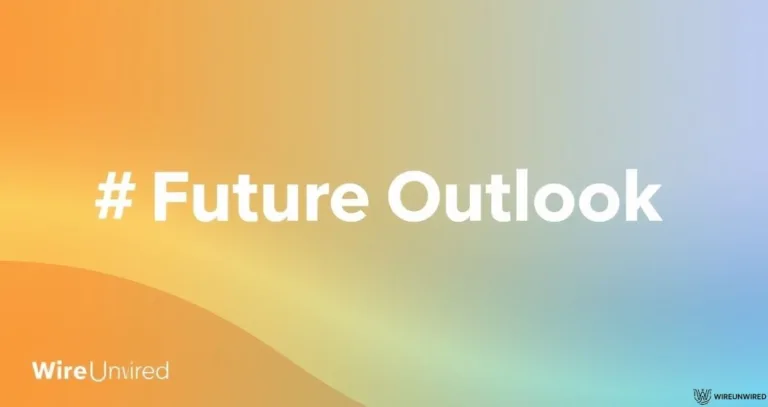 wireunwired 1760722313978 future outlook